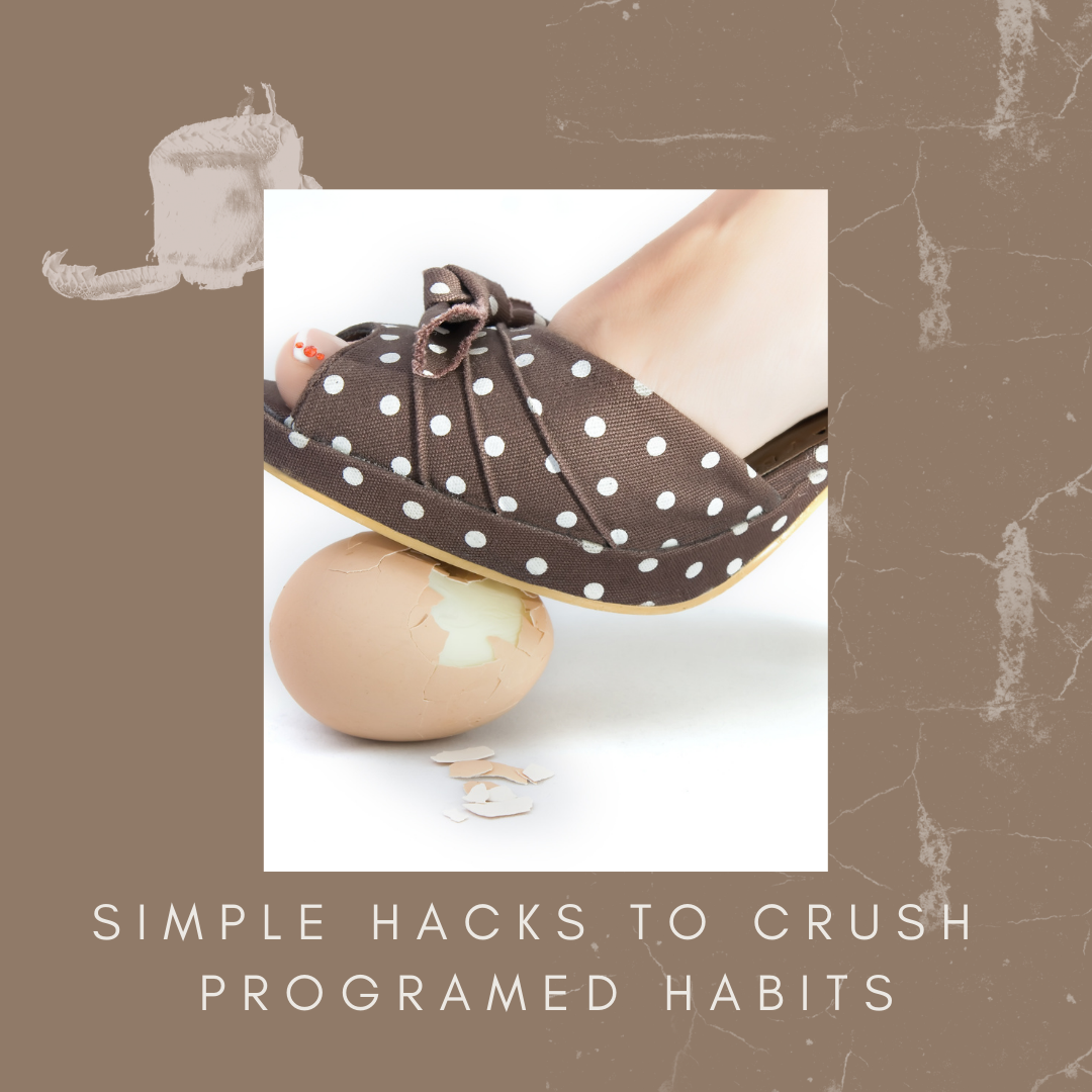 programmed habits